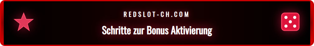 Eine Infografik, die schrittweise erklärt, wie Schweizer Spieler ihre Redslot Freispiele und Bonus Spins erfolgreich aktivieren und nutzen können.
