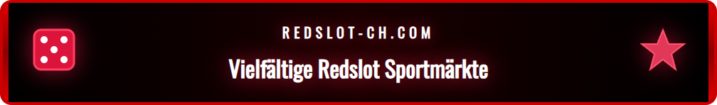 Übersicht der Sportwetten-Märkte auf der Redslot-Plattform für Schweizer Spieler.