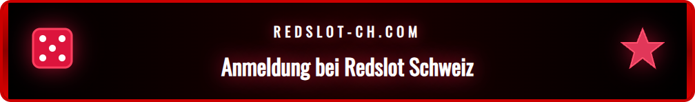 Die Anmeldeseite von Redslot für Schweizer Nutzer mit leeren Feldern.