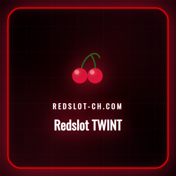 Schnelle und sichere Redslot Casino Einzahlung mit der TWINT App.