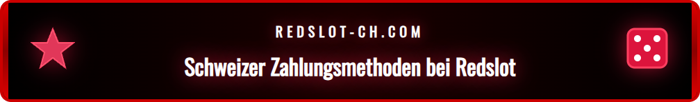 Logos von PostFinance, TWINT und UBS, die als sichere Einzahlungsoptionen für den Redslot Bonus verfügbar sind.