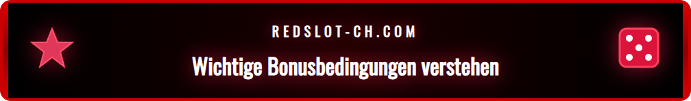 Eine Infografik, die die Umsatzbedingungen und Spielbeiträge des Redslot Bonusangebots erklärt.
