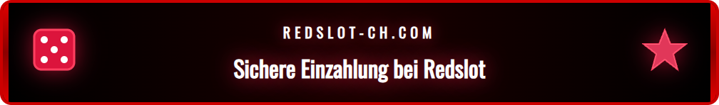 Eine detaillierte Anleitung zur Durchführung einer sicheren Einzahlung auf der Redslot-Plattform in der Schweiz.